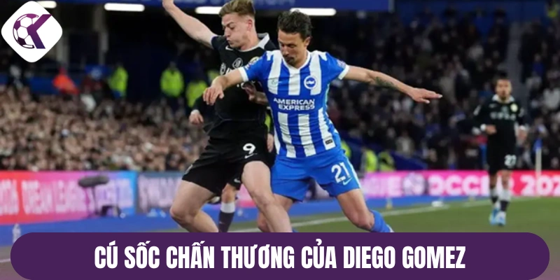 Cú sốc chấn thương của Diego Gomez