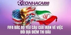FIFA Bác Bỏ Yêu Cầu Của Iran Về Việc Đổi Địa Điểm Thi Đấu