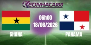 kèo bóng đá ghana vs panama 18/06/2026