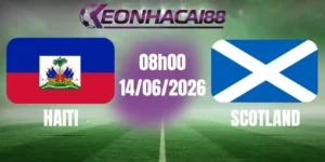 kèo bóng đá haiti vs scotland 14/06/2026